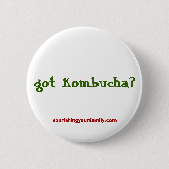Chapa Redonda De 5 Cm ¿kombucha conseguido? , nourishingyourfamily.com (Anverso)