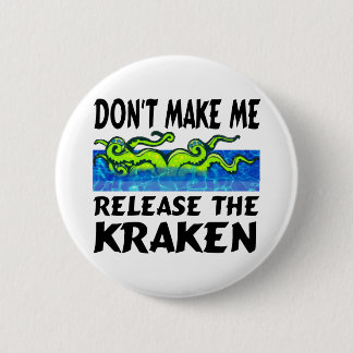 Chapa Redonda De 5 Cm Kraken suelta el kraken