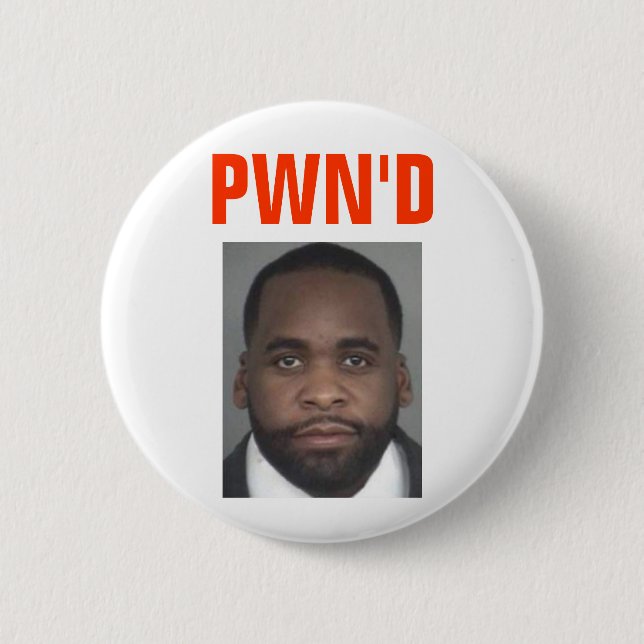 Chapa Redonda De 5 Cm Kwame Kilpatrick: PWN'D (Anverso)