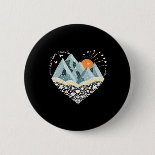 Chapa Redonda De 5 Cm La aventura espera Montaña Senderismo Camping Natu