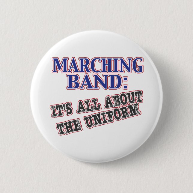 Chapa Redonda De 5 Cm La banda está todo sobre el uniforme (Anverso)