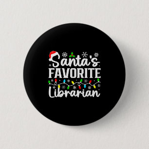 Chapa Redonda De 5 Cm La bibliotecaria favorita de Santa Divertida Navid