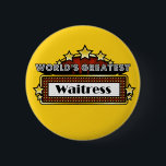 Chapa Redonda De 5 Cm La camarera más grande del mundo<br><div class="desc">El camisetas, la ropa y los regalos más grandes de la camarera del mundo son regalos ideales del reconocimiento del trabajo del empleado además de los regalos para todas las ocasiones. Este diseño único de la carpa muestra el empleo y la profesión rodeados por las luces de neón y las...</div>
