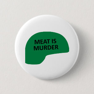 Chapa Redonda De 5 Cm La carne es asesinato