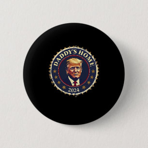 Chapa Redonda De 5 Cm La casa de Trump de 2024 de un papá gracioso