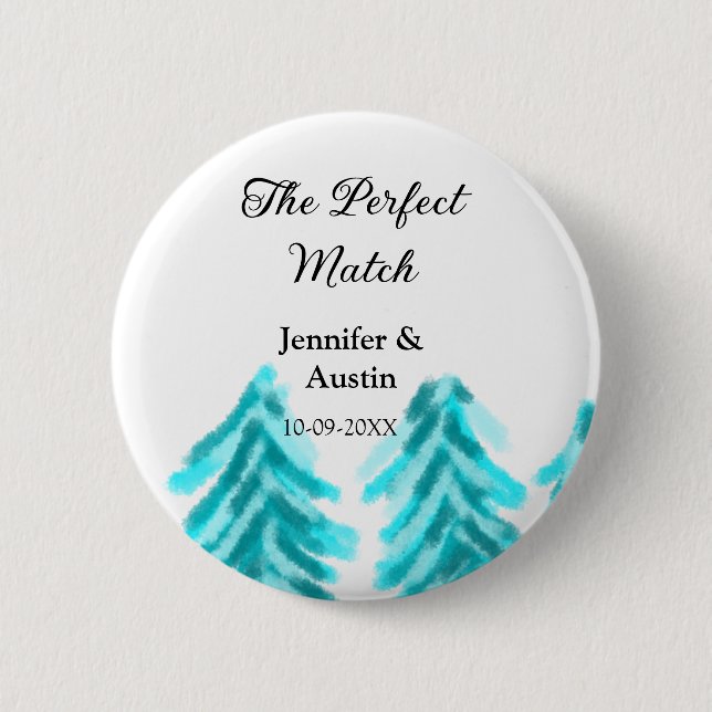 Chapa Redonda De 5 Cm La combinación perfecta entre el boda de los pinos (Anverso)