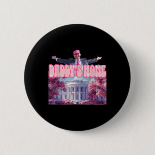 Chapa Redonda De 5 Cm La divertida casa de Daddys Trump Pink 2024 lleva