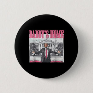 Chapa Redonda De 5 Cm La divertida casa de Daddys Trump Pink 2024 lleva