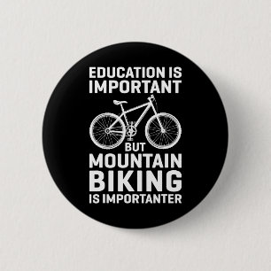Chapa Redonda De 5 Cm La educación es importante pero el ciclismo de mon