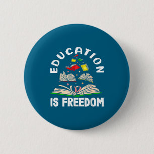 Chapa Redonda De 5 Cm La educación es la libertad mes de la historia neg