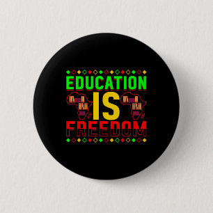 Chapa Redonda De 5 Cm La educación es libertad Historia Negra Afroameric