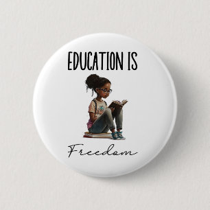 Chapa Redonda De 5 Cm La educación es libertad Libros de maestros negros