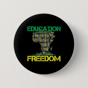 Chapa Redonda De 5 Cm La educación es libertad Mes de la historia africa
