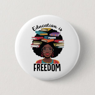 Chapa Redonda De 5 Cm La educación es libertad Profesor Mes de la histor
