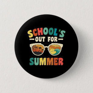 Chapa Redonda De 5 Cm La escuela está fuera en verano para la escuela de