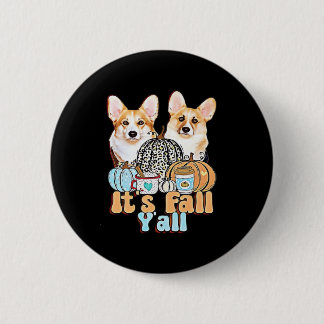 Chapa Redonda De 5 Cm La estética única de Fall Y'all Corgis