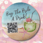 Chapa Redonda De 5 Cm La fiesta de la soltera compra una bebida a la nov<br><div class="desc">El botón de fin de semana de la fiesta de Cocktail de Playa Cute Bachelorette Party con un código QR de personalizable de bebida para la novia. Una playa de aguas frías con tonos rosas y verde azulados, que invita a la escapada de la playa con la novia y sus...</div>