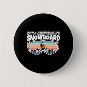Chapa Redonda De 5 Cm La Gente Solía Esquiar - El Snowboard Goggles Como