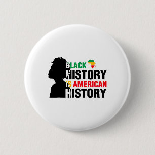 Chapa Redonda De 5 Cm La historia negra es la historia americana afroame