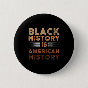 Chapa Redonda De 5 Cm La historia negra es la historia americana Melanin