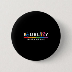 Chapa Redonda De 5 Cm La igualdad daña los derechos humanos LGBT gay LGB