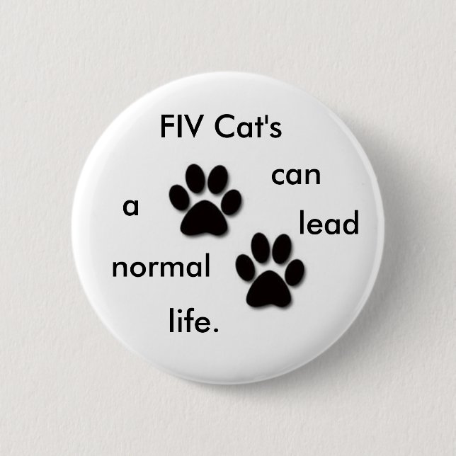Chapa Redonda De 5 Cm La insignia del gato de FIV (Anverso)
