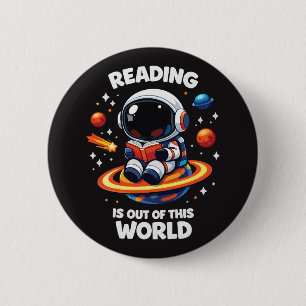 Chapa Redonda De 5 Cm La lectura es fuera de este mundo