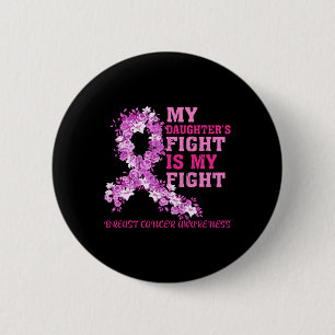 Chapa Redonda De 5 Cm La lucha de la hija es mi lucha contra el cáncer d