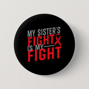 Chapa Redonda De 5 Cm La lucha de mi hermana es mi lucha Conciencia del