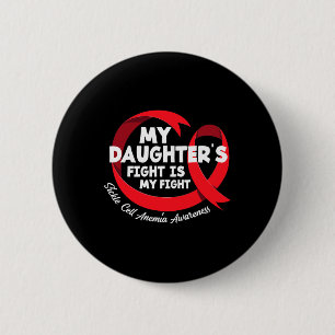 Chapa Redonda De 5 Cm La lucha de mi hija es la anemia falciforme