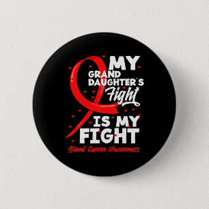 Chapa Redonda De 5 Cm La lucha de mi nieta es contra el cáncer de sangre