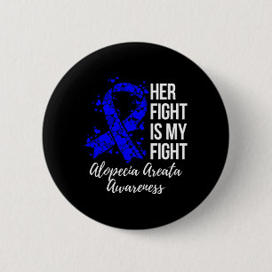 Chapa Redonda De 5 Cm La Lucha Es Mi Lucha Alopecia Areata Conciencia