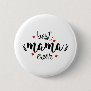 Chapa Redonda De 5 Cm La mejor mamá de todos