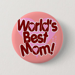 Chapa Redonda De 5 Cm ¡La MEJOR mamá del mundo!