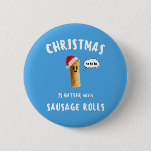 Chapa Redonda De 5 Cm LA NAVIDAD ES MEJOR con ROLLOS DE SALCHICHA