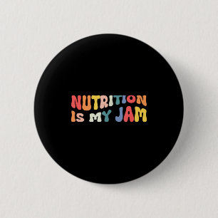 Chapa Redonda De 5 Cm La nutrición es mi pasión cita divertida para Rdn