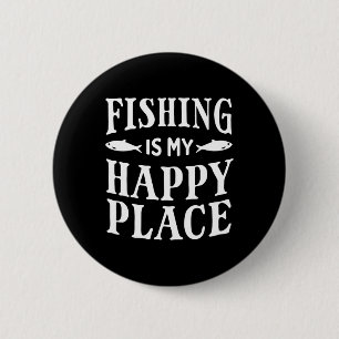 Chapa Redonda De 5 Cm La pesca es mi lugar feliz Funny Fisherman Dad Gra