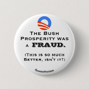 Chapa Redonda De 5 Cm La prosperidad de Bush…