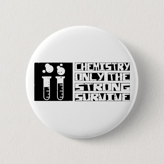 Chapa Redonda De 5 Cm La química sobrevive (Anverso)