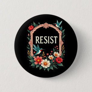 Chapa Redonda De 5 Cm La resistencia floral a Trump es gracioso contra l
