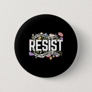 Chapa Redonda De 5 Cm La resistencia floral antitrump no es mi president