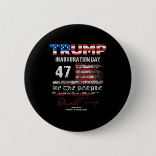 Chapa Redonda De 5 Cm La toma de mando del presidente Donald Trump en 20