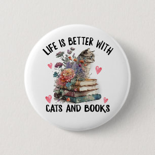 Chapa Redonda De 5 Cm La vida es mejor con gatos y libros Gato divertido