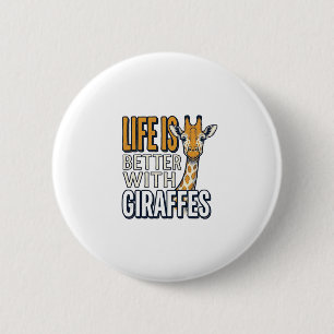 Chapa Redonda De 5 Cm La vida es mejor con jirafas Diseño de camiseta vi