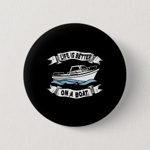 Chapa Redonda De 5 Cm La vida es mejor en un barco regalo para hombres m