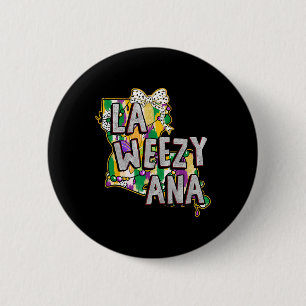 Chapa Redonda De 5 Cm La Weezy Ana Mardi Gras Louisiana Fat Tuesdays Lou