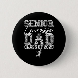 Chapa Redonda De 5 Cm Lacrosse Dad Senior Cl De 2025 Graduado Lacrosse D