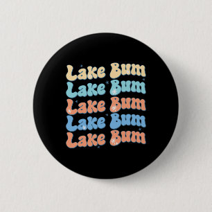 Chapa Redonda De 5 Cm Lago Bum Retro Groovy Vida de Lago Vibraciones de