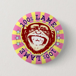 Chapa Redonda De 5 Cm Lame 100% Funny Monkey Badge