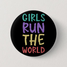 Chapa Redonda De 5 Cm Las Chicas Dirigen El Mundo Feminista